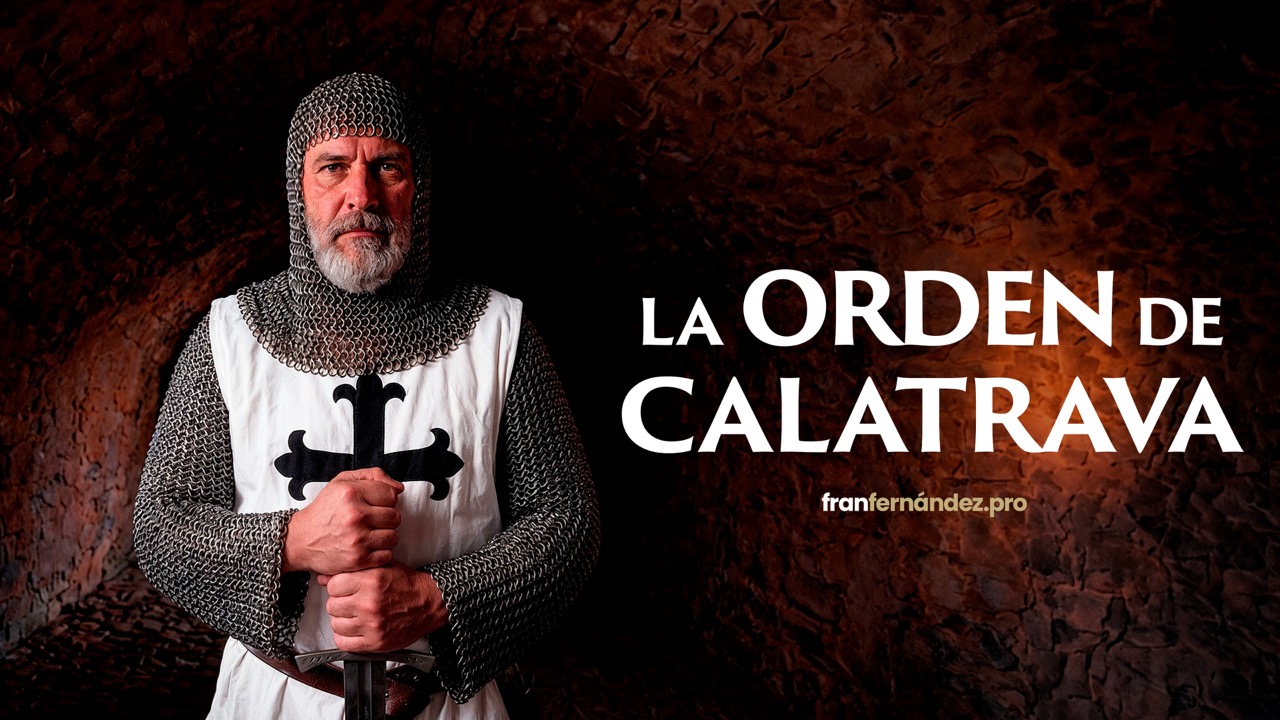 Historia de la Orden de Calatrava