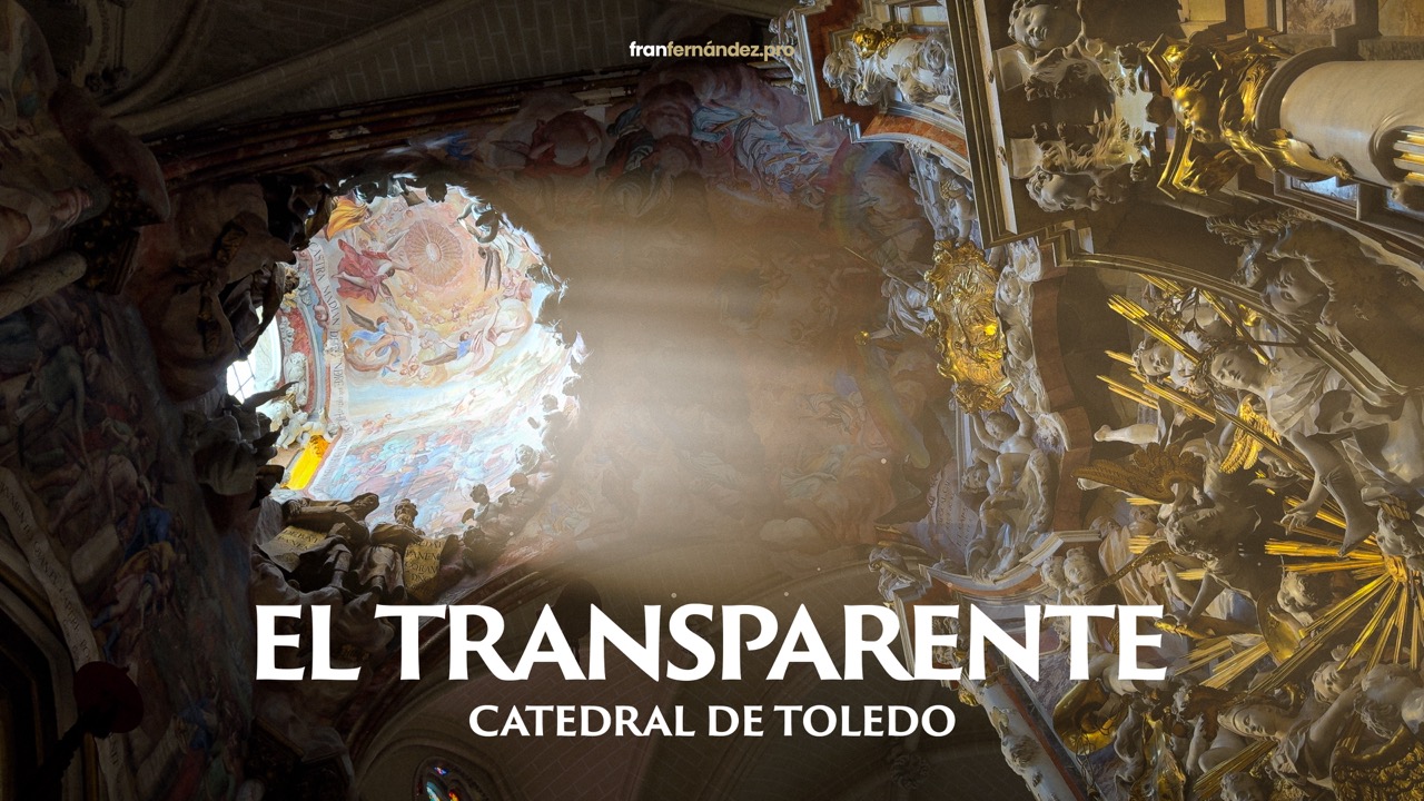 El Transparente de la Catedral de Toledo